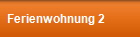 Ferienwohnung 2